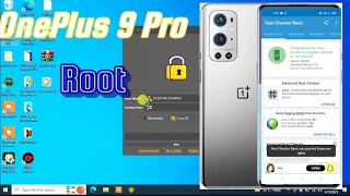 How To Root OnePlus 9 Pro Root Bootloader unlock
