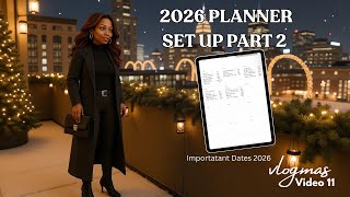 Vlogmas Video 11 | SET UP MY 2026 PLANNER PART 2 | Important Dates