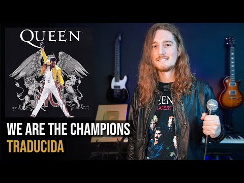 ¿Cómo sonaría QUEEN - WE ARE THE CHAMPIONS en Español? 🏆 (Adaptación)