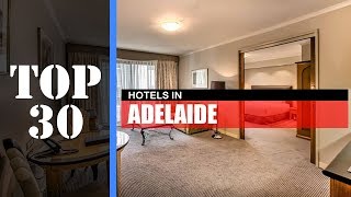 TOP 30 ADELAIDE Best Hotels | Places to Stay