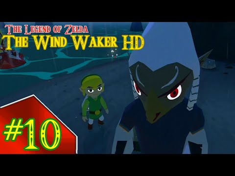 The Legend of Zelda: The Wind Waker HD - Episode 10