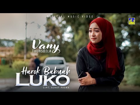 Lagu Minang Terbaru 2022 - Vany Thursdila - Harok Babuah Luko (Official Video)