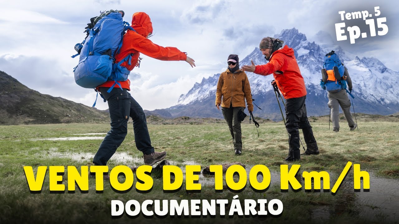 120 KM a pé em uma tempestade de VENTO e NEVE na Patagônia. T5E15