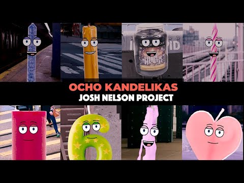 Ocho Kandelikas - josh nelson project