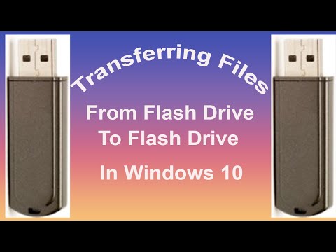 How To Transfer Data Between Flash Drives In Windows 10
