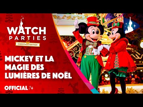 Disneyland Paris Watch Parties -  Mickey’s Magical Christmas Light 🎄🌟