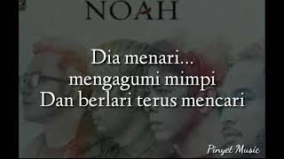 Download lagu Noah - Mendekati Lugu (Lirik) mp3