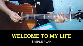 Welcome To My Life - Simple Plan | Guitar Tutorial | Guitar Chords