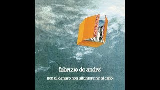 Fabrizio De André - Un Blasfemo (dietro a ogni blasfemo c'è un giardino incantato)