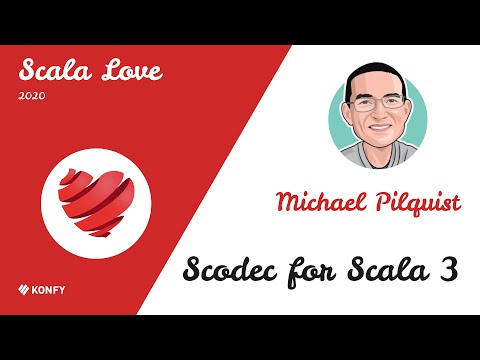 Michael Pilquist – Scodec for Scala 3