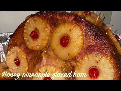 How I make THE BEST honey and pineapple glazed ham