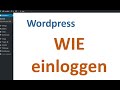 Wie Kann Ich Mich Bei Wordpress Einloggen