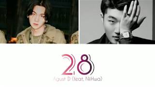 Download lagu Lyrics Agust D feat. NiiHWA - 28 Lyrics mp3 Download lagu Lyrics Agust D feat. NiiHWA - 28 Lyrics mp3