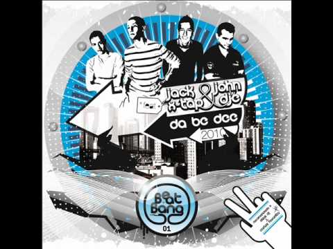 Beat Bang Records 01: Jack & John Feat X-Tap & Djé - DA BE DEE 2010