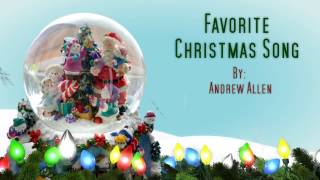 Favorite Christmas Song [Lyrics HD] - Andrew Allen