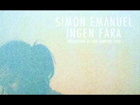 Simon Emanuel - Ingen Fara