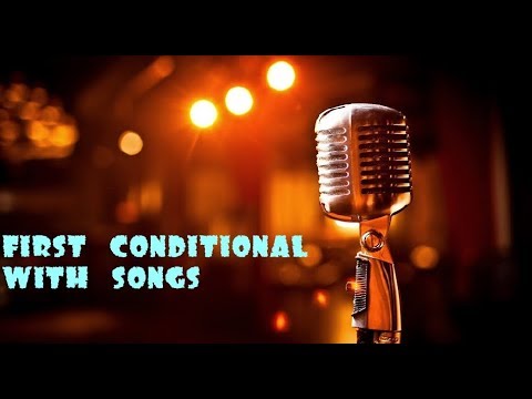 download lagu mp3 mp4 Songs With The First Conditional, download mp3 Songs With The First Conditional free download, download mp3 Songs With The First Conditional
