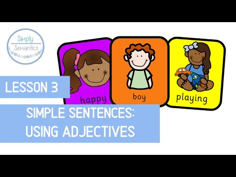 Colourful Semantics Lesson 3 Using Adjectives