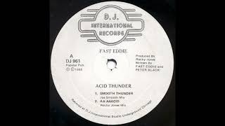 Fast Eddie - Acid Thunder (Aa Aaacid) (Rocky Jones Mix) [DJ 961]