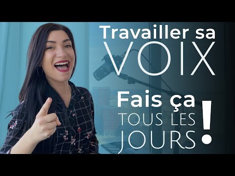 Travailler sa VOIX, ce que tu dois impérativement faire TOUS les JOURS !