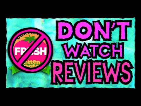 Don’t Watch Reviews Before Watching the Movie/Show