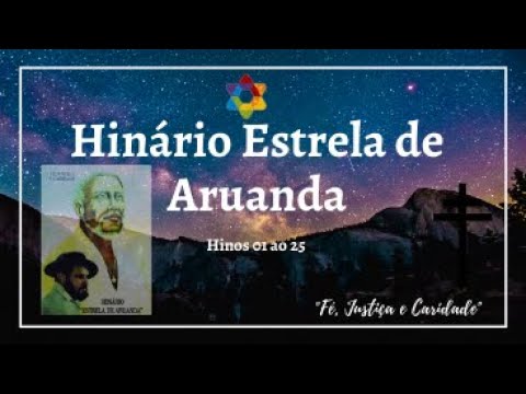 HINÁRIO ESTRELA DE ARUANDA - HINOS 1 AO 25