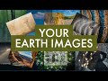 Sharing Your Earth Photography Challenge Images 🌍