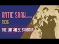Artie Shaw - The Japanese Sandman - Artie Shaw Artie Shaw - The Japanese Sandman