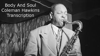 Body and Soul-Coleman Hawkins&#39; (Bb) Transcription. Transcribed by Carles Margarit.