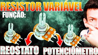 Diferença Entre Resistor variavel - Potenciometro e Reostato