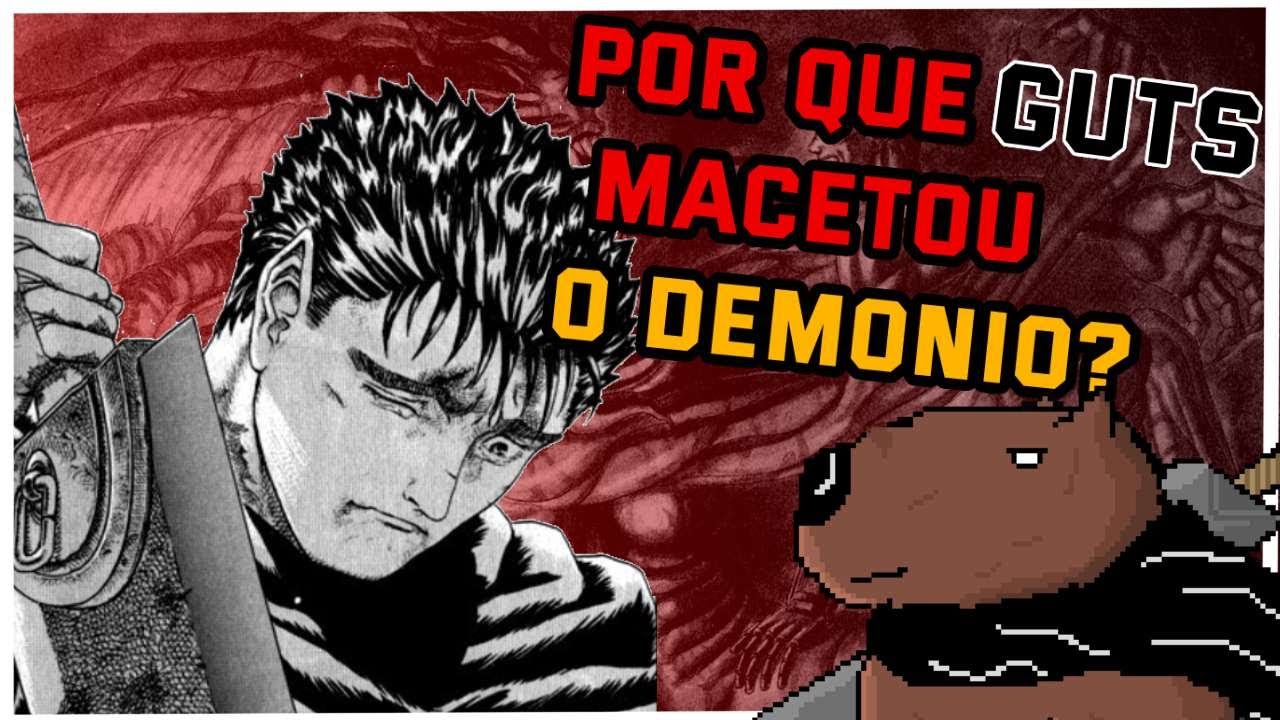 Analise estupida e imprecisa do primeiro arco de Berserk