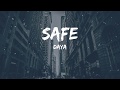 Daya - Safe(Lyrics Video)