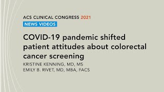 Newswise:Video Embedded covid-19-pandemic-shifted-patient-attitudes-about-colorectal-cancer-screening