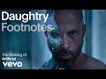 Daughtry - The Making of 'Artificial' (Vevo Footnotes)