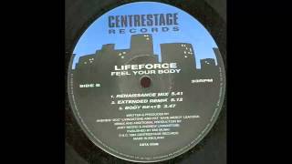 Lifeforce - Feel Your Body (Disco Fever Version)!