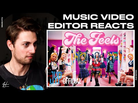 Video Editor Reacts to TWICE "The Feels" M/V