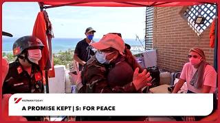 A Promise Kept | S: For Peace | Vietnam Today