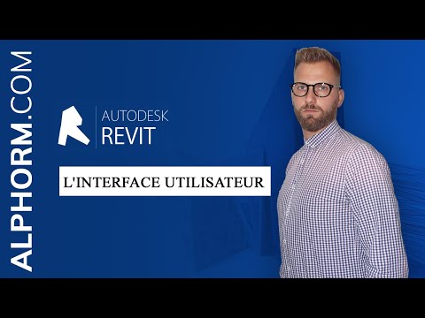 Autodesk Revit 2018 L essentiel | L interface utilisateur