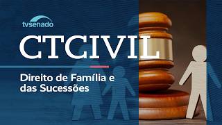 Ao vivo: Comissão debate sucessão no Código Civil - 5/3/26
