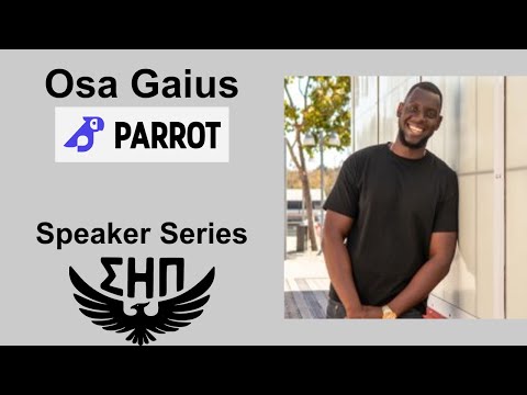 Osa Gaius: Founder of Parrot - SEP Speaker Series