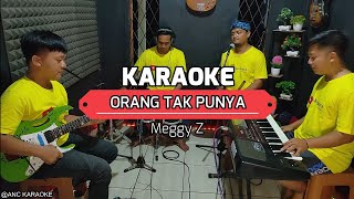 Download lagu ORANG TAK PUNYA KARAOKE NADA COWOK Megyy Z mp3 Download lagu ORANG TAK PUNYA KARAOKE NADA COWOK Megyy Z mp3