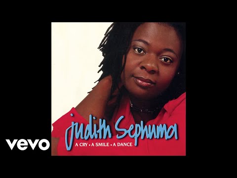 Judith Sephuma - A Cry, A Smile, A Dance (Official Audio)