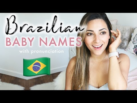 PRONOUNCING BRAZILIAN BABY NAMES | English and Portuguese Baby Names Pronunciation | Ysis Lorenna