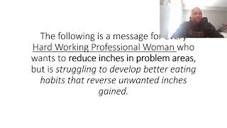 Attention Hard Working Professional Women!