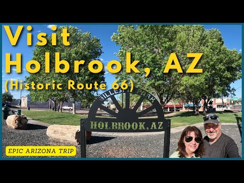 Visit Holbrook AZ (Historic Route 66)