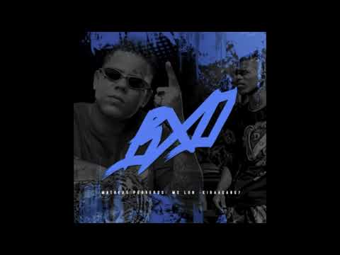 MC Lon e Matheus Perverso - BXD (Prod. Kiraagang7)