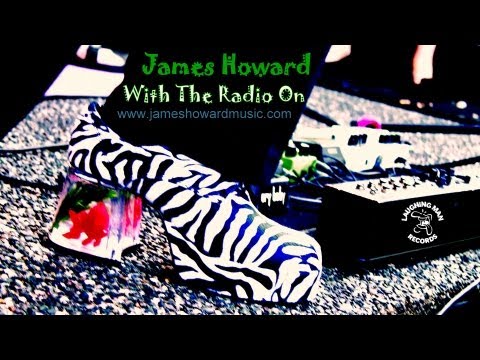 Thumbnail for James Howard - With the Radio On by Mike Vanderhule