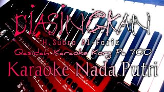 Download lagu Diasingkan - Nada putri | H.subro Al-Fariz | Qasidah karaoke mp3 Download lagu Diasingkan - Nada putri | H.subro Al-Fariz | Qasidah karaoke mp3