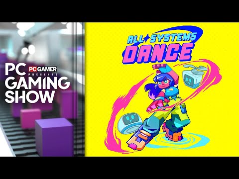 All Systems Dance Early Access release trailer - PC Gaming Show 2025