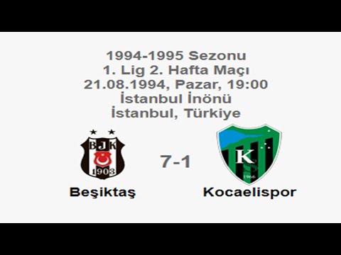 Beşiktaş 7-1 Kocaelispor 21.08.1994 - 1994-1995 Turkish 1st League Matchday 2 (Ver. 2)